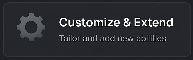 Customize & Extend